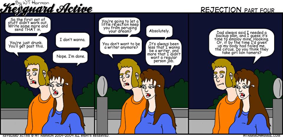 733: Rejection Part Four