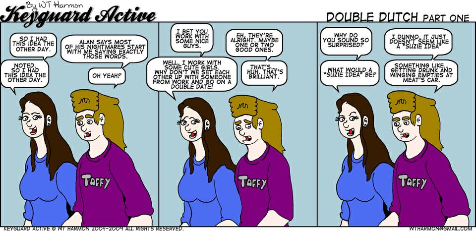 757: Double Dutch Part One