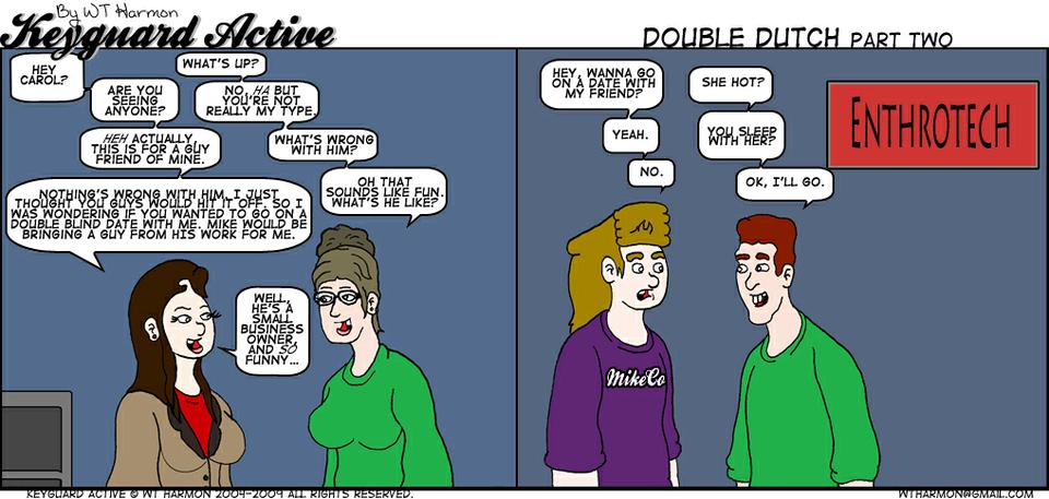 758: Double Dutch Part Two