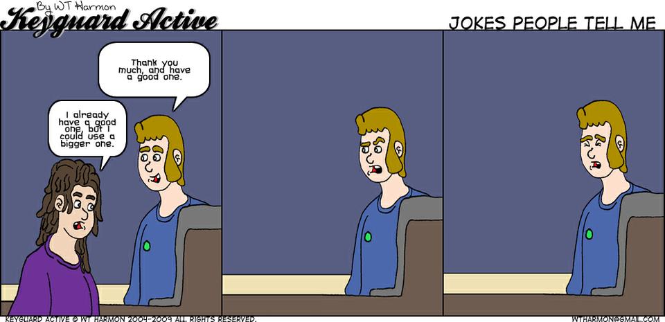 799: Jokes People Tell Me