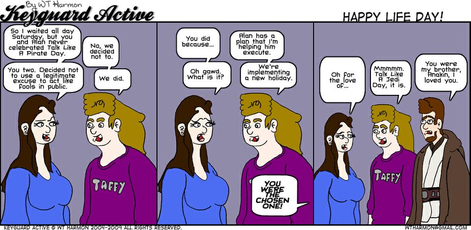 815: Happy Life Day!