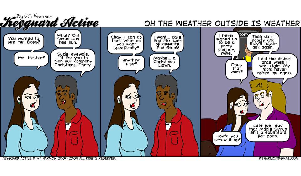 837: Oh The Weather Outside Is Weather