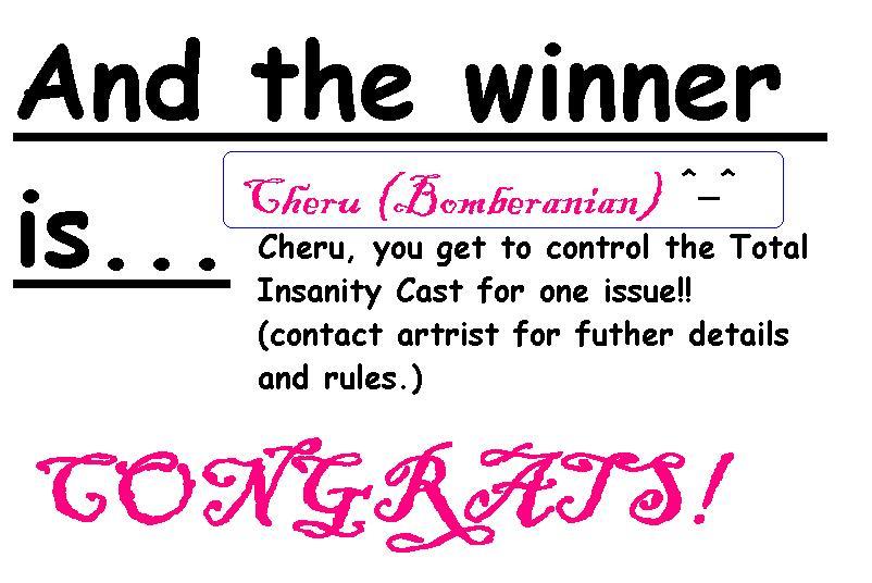 THE WINNER IS CHERU!!!