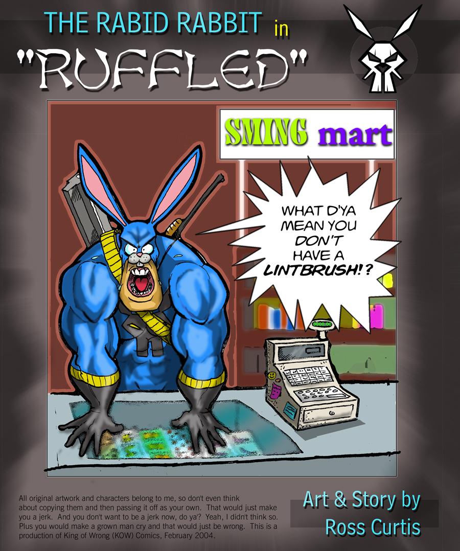 The Rabid Rabbit #1: Ruffled/ page 1
