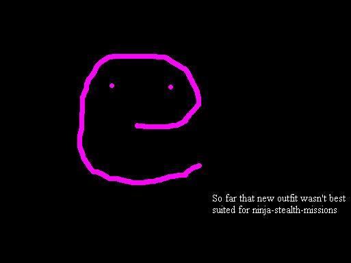 You know, it glows in the dark...