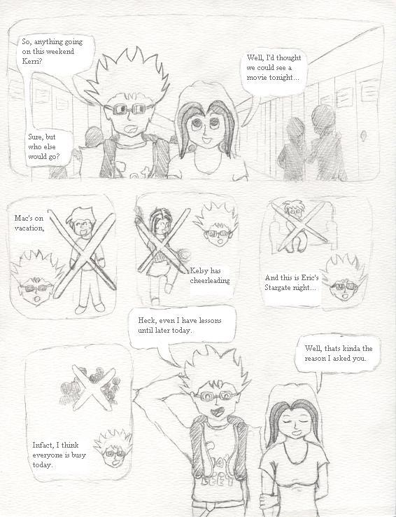 Chapter 1- Introductions - "Man, they need more friends"