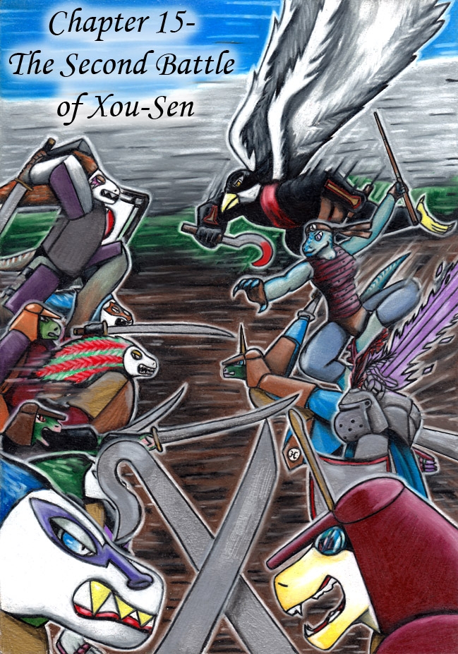 Chapter 15- The Second Battle of Xou-Sen