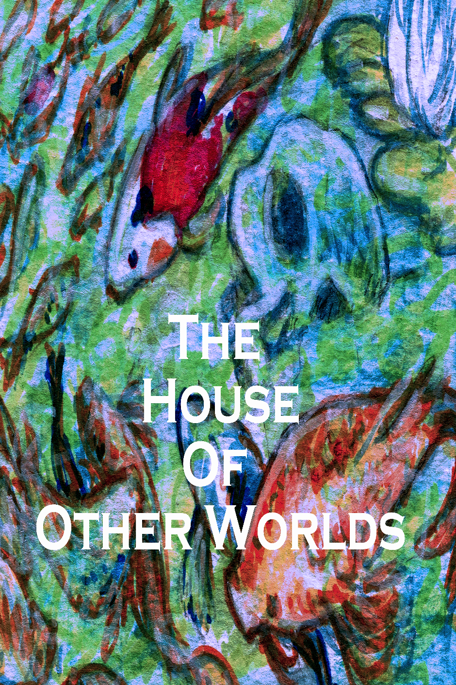 The House of Other Worlds Cover Page