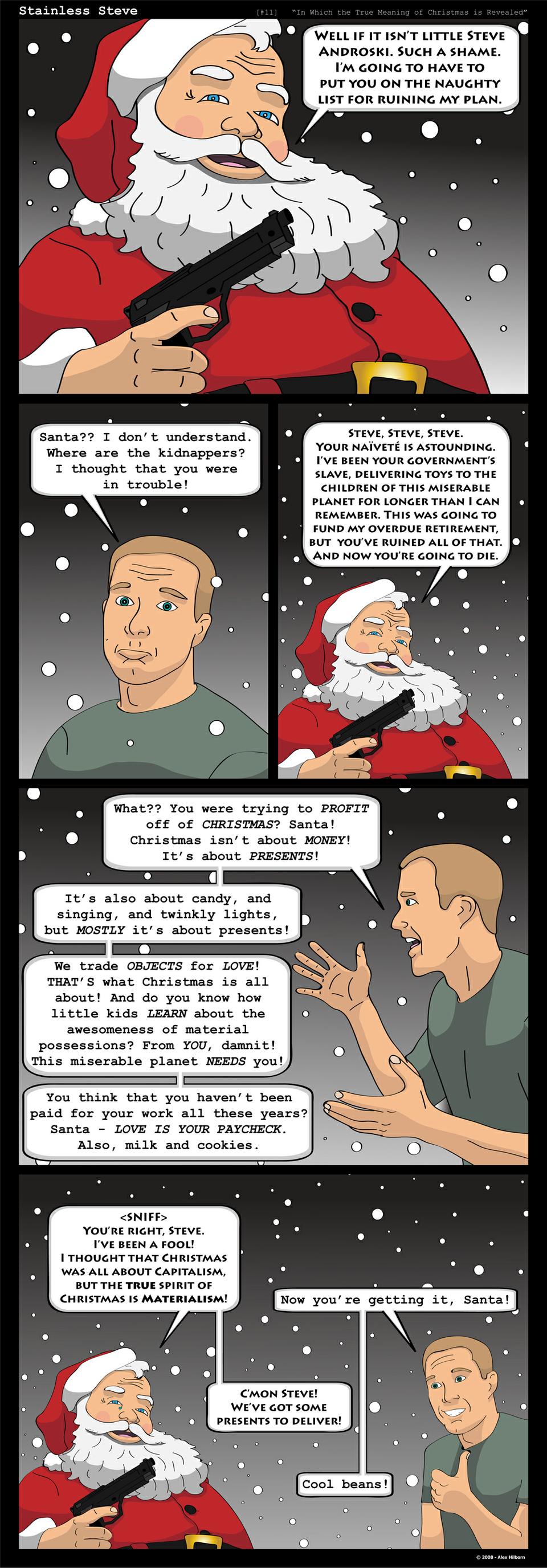 #11 - "In Which the True Meaning of Christmas is Revealed"