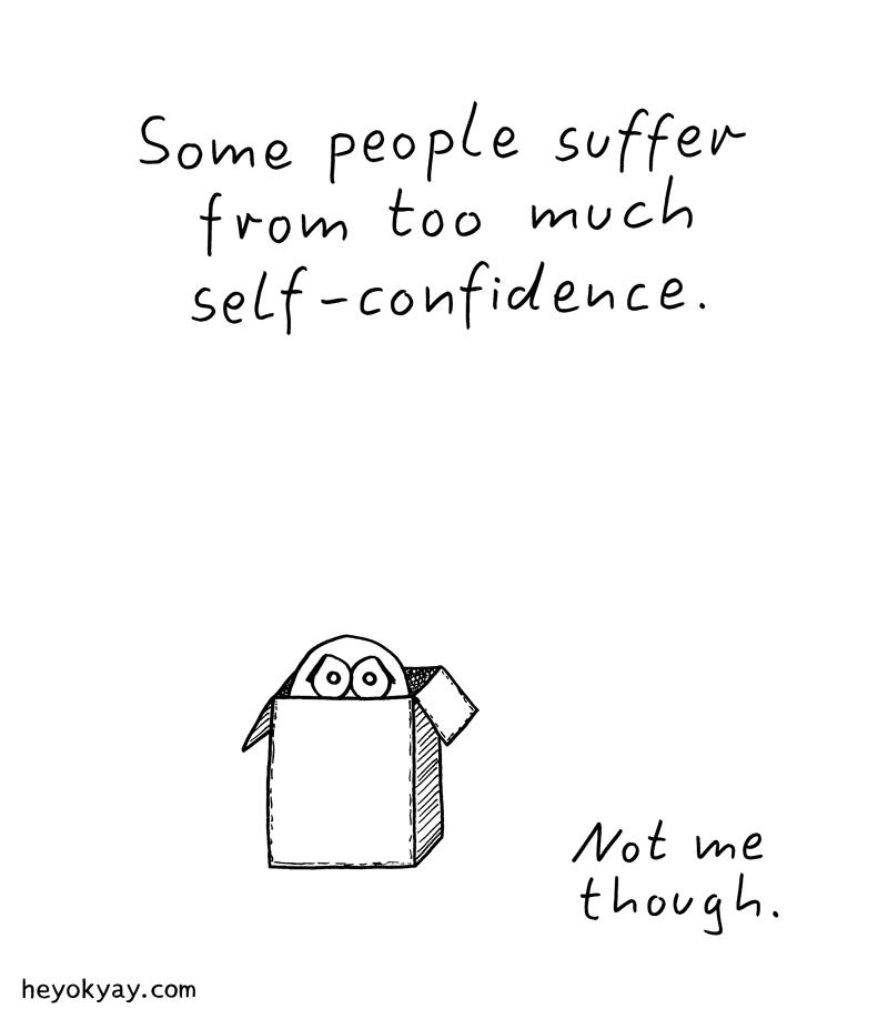 Self-confidence