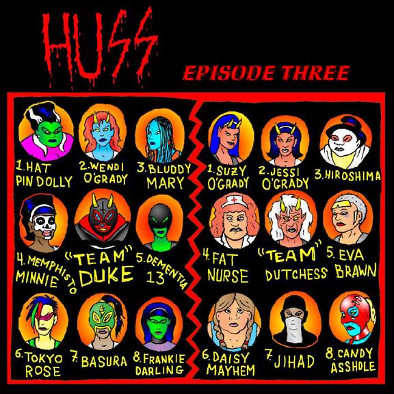 HUSS Season One Episode Three