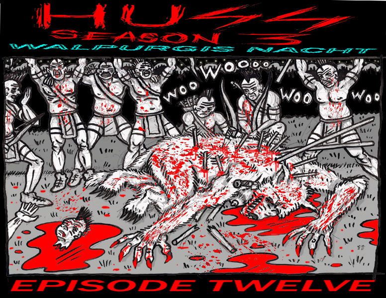 Walpurgis Nacht Episode Twelve