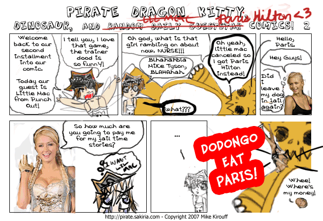 Pirate Dragon Kitty Dinosaur and Random Daily Guest Star Comics 2 w/ Paris Hilton!