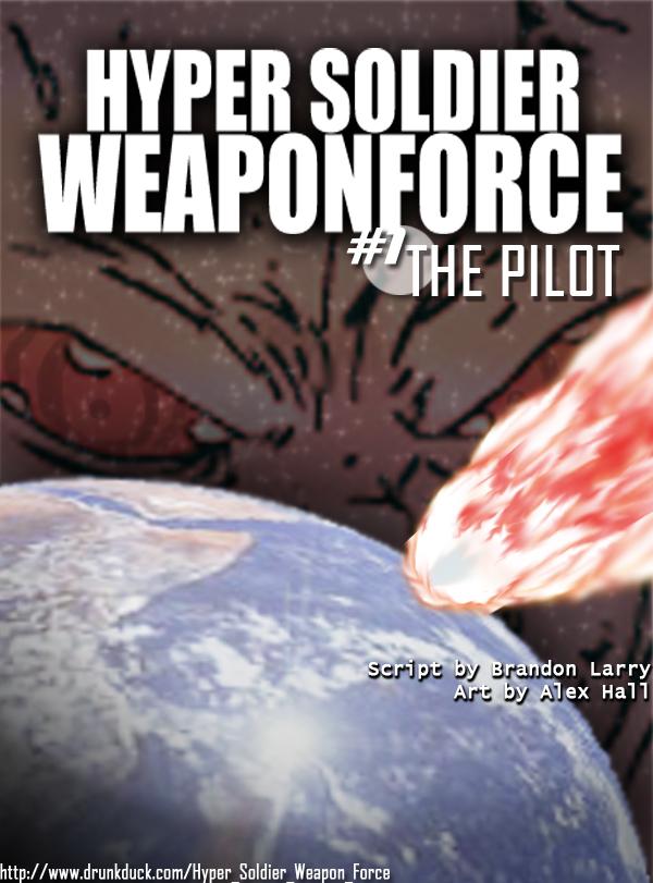 Issue #1: The Pilot