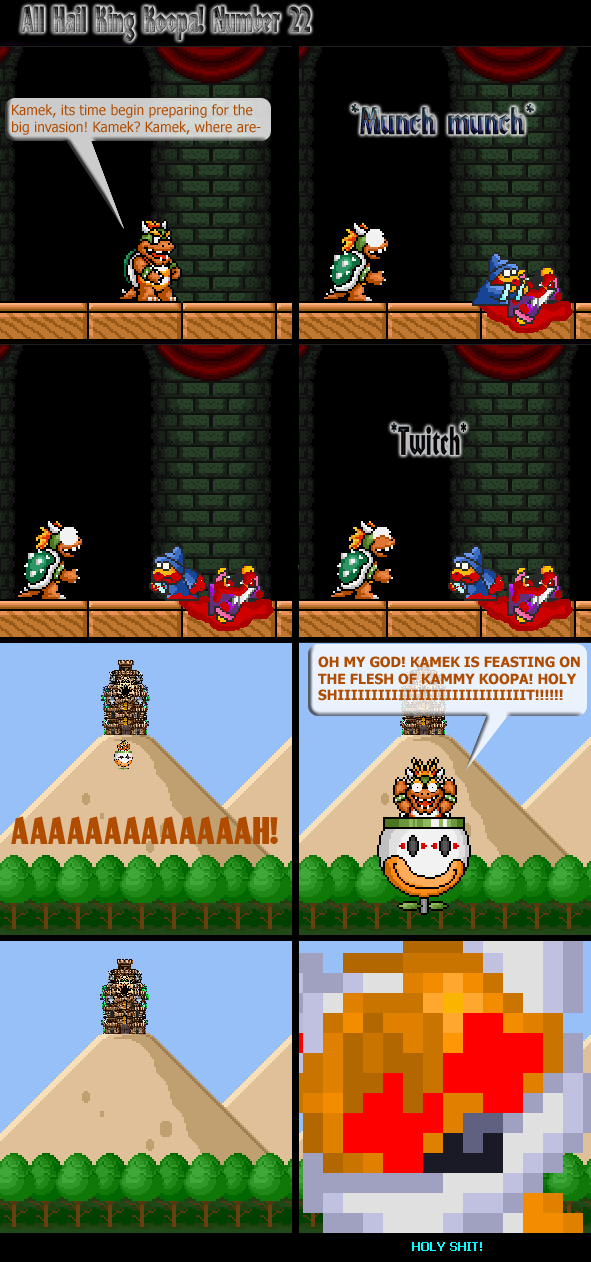 All Hail King Koopa 22