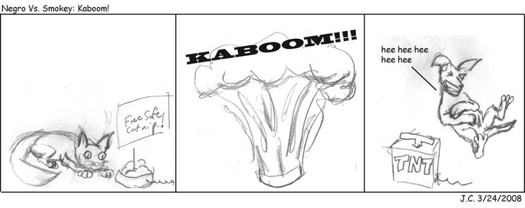 Negro Vs Smokey: Kaboom