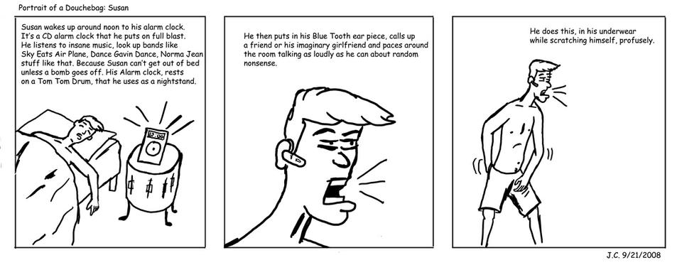 Portrait of a Douchebag: Susan