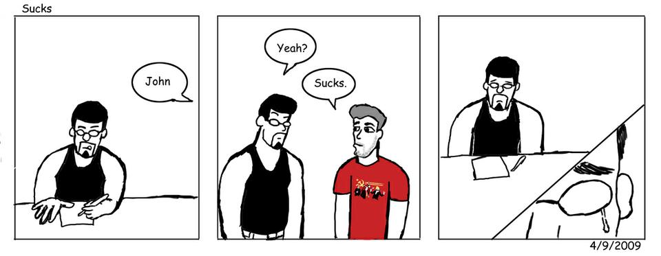 Sucks