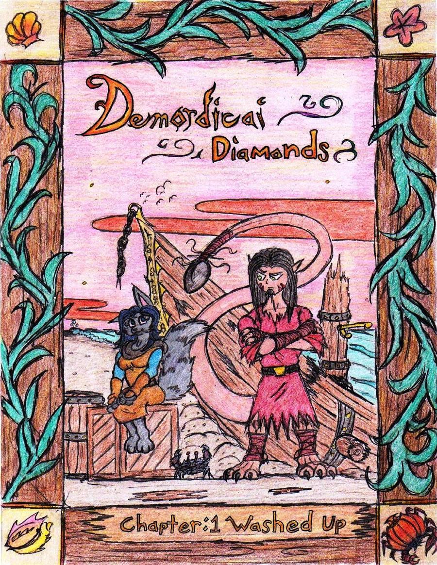 Demordicai Diamonds Chapter 1: Washed Up