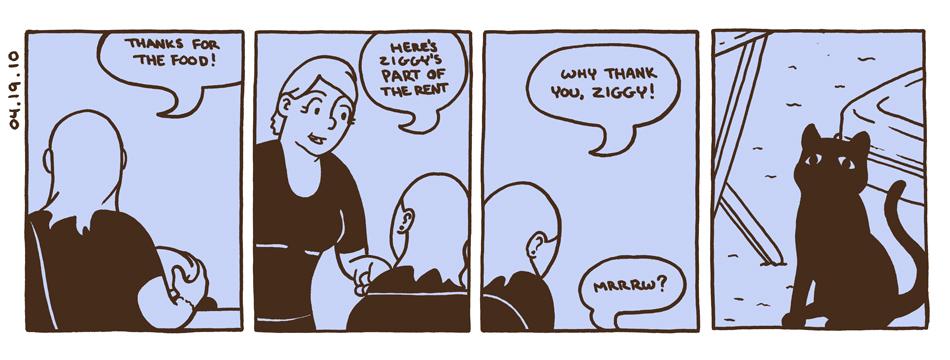 April 19, 2010 - Ziggy responds