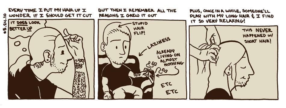 May 24, 2010 - filler day (hair)