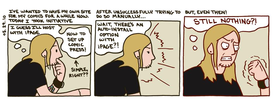 May 29, 2010 - ComicPress pt. I