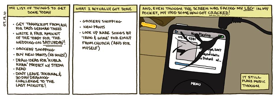 July 19, 2010 - crummy day