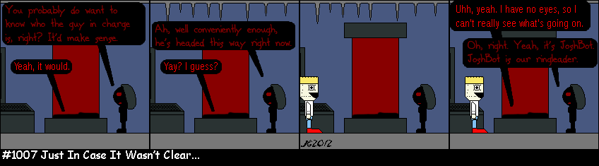 Don Josh #1007: Just In Case It Wasn’t Clear...