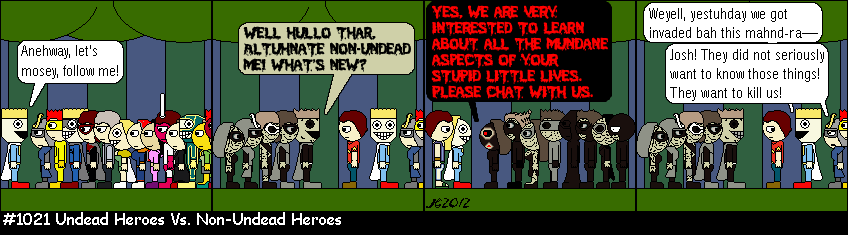 Don Josh #1021: Undead Heroes Vs. Non-Undead Heroes