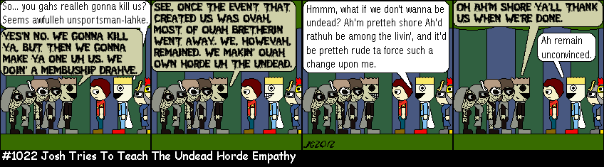 Don Josh #1022: Josh Tries To Teach The Undead Horde Empathy