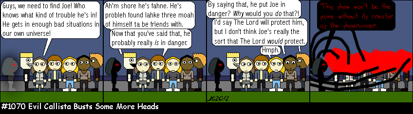 Don Josh #1070: Evil Callista Busts Some More Heads