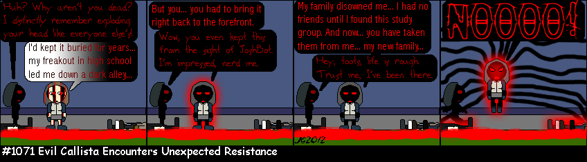 Don Josh #1071: Evil Callista Encounters Unexpected Resistance