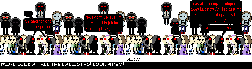 Don Josh #1078: LOOK AT ALL THE CALLISTAS! LOOK AT’EM!