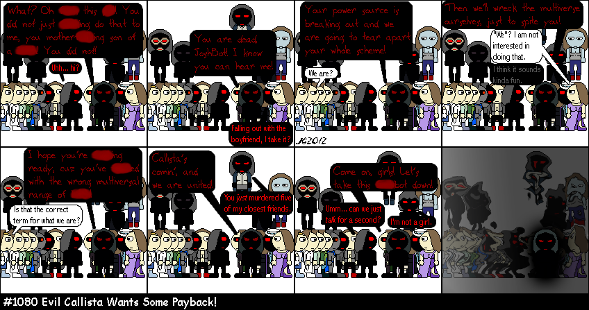 Don Josh #1080: Evil Callista Wants Some Payback!