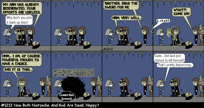 Don Josh #1213: Now Both Nietzsche And God Are Dead. Happy?