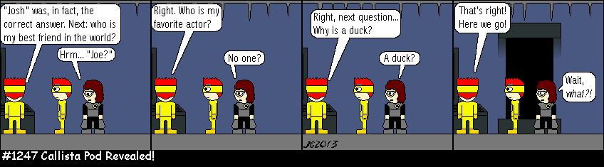 Don Josh #1247: Callista Pod Revealed!