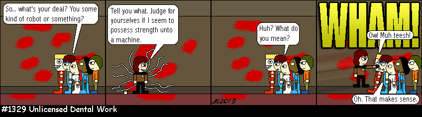 Don Josh #1329: Unlicensed Dental Work