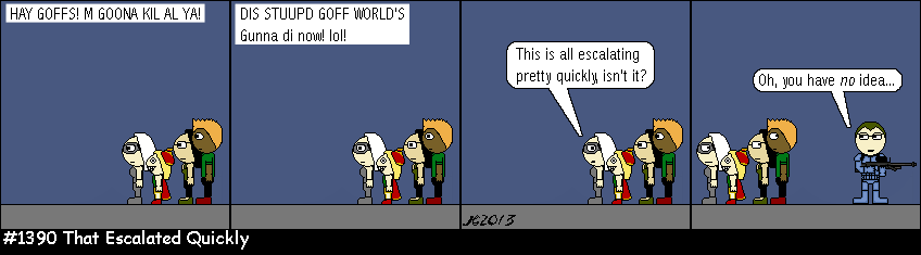 Don Josh #1390: That Escalated Quickly