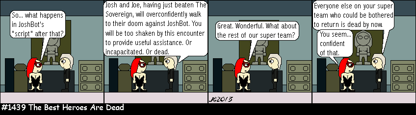 Don Josh #1439: The Best Heroes Are Dead