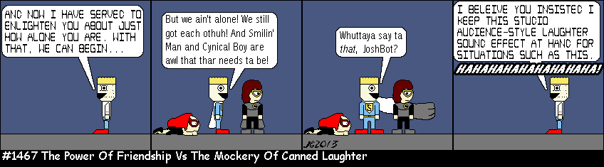 Don Josh #1468: The Power Of Friendship Vs The Mockery Of Canned Laughter