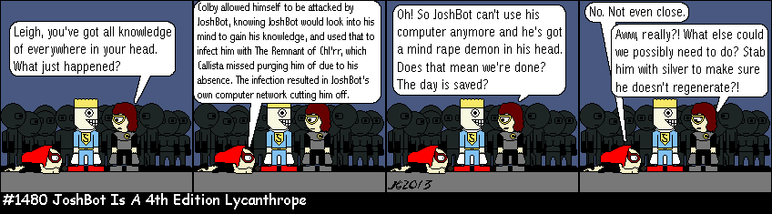 Don Josh #1480: JoshBot Is A 4th Edition Lycanthrope