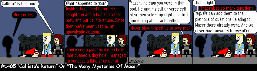 Don Josh #1485: "Callista's Return" Or "The Many Mysteries Of Maser"