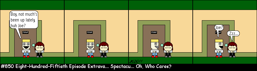 Don Josh #850: Eight-Hundred-Fiftieth Episode Extrava... Spectacu... Oh, Who Cares?