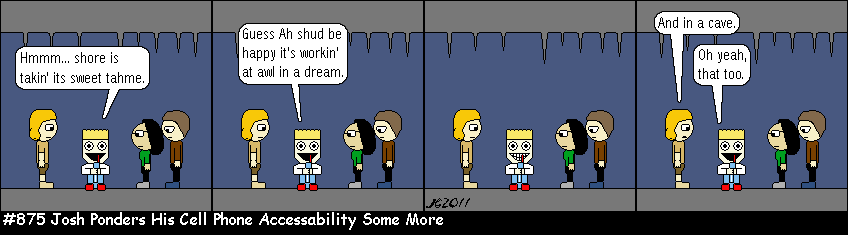 Don Josh #875: Josh Ponders His Cell Phone Accessability Some More