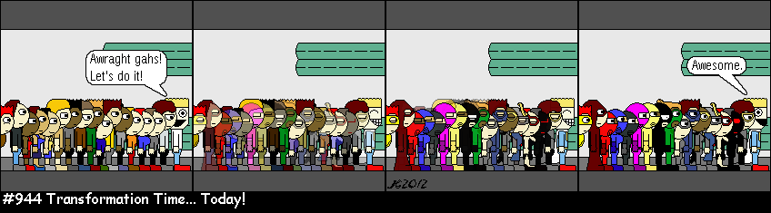 Don Josh #944: Transformation Time... Today!