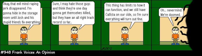 Don Josh #948: Frank Voices An Opinion