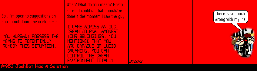 Don Josh #953: JoshBot Has A Solution