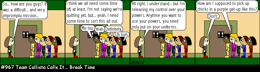 Don Josh #967: Team Callista Calls It... Break Time