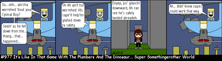 Don Josh #977: It’s Like In That Game With The Plumbers And The Dinosaur... Super Somethingerother World