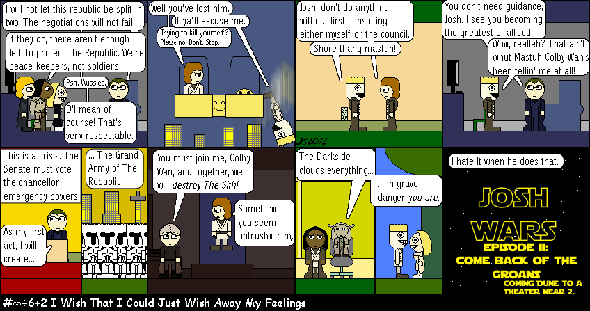 Don Josh #∞÷6+2: I Wish That I Could Just Wish Away My Feelings